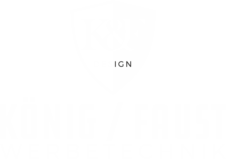 KOENIG / FAUST - WERBETECHNIK